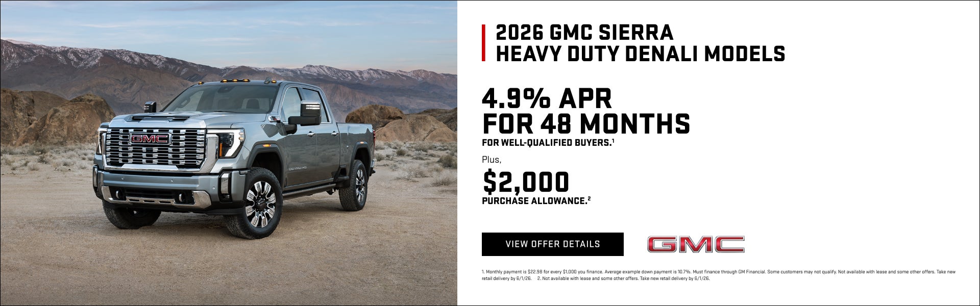 4.9% APR FOR 48 MONTHS for well-qualified buyers.1

Plus, $2,000 PURCHASE ALLOWANCE.2